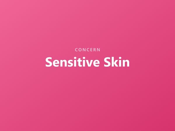 Sensitive Skin