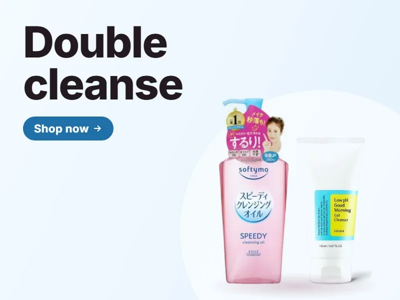 Double cleanse